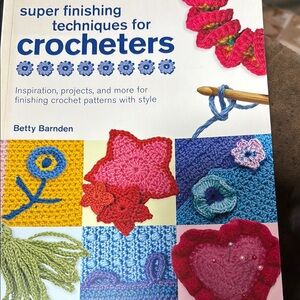 Super Finishing Techniques for Crocheters Book